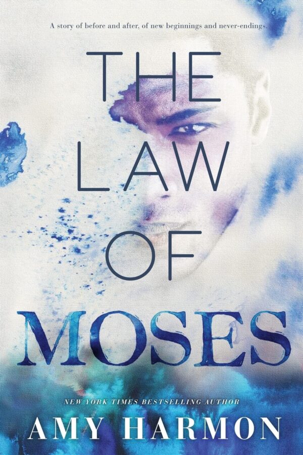 The Law of Moses - by Amy Harmon