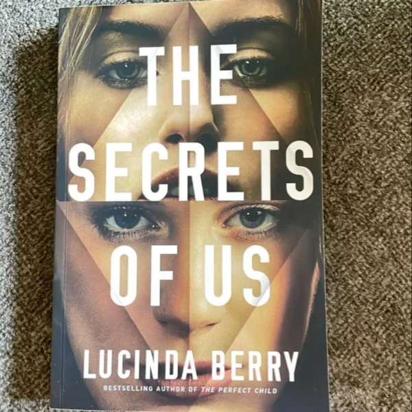The Secrets of Us by Lucinda Berry
