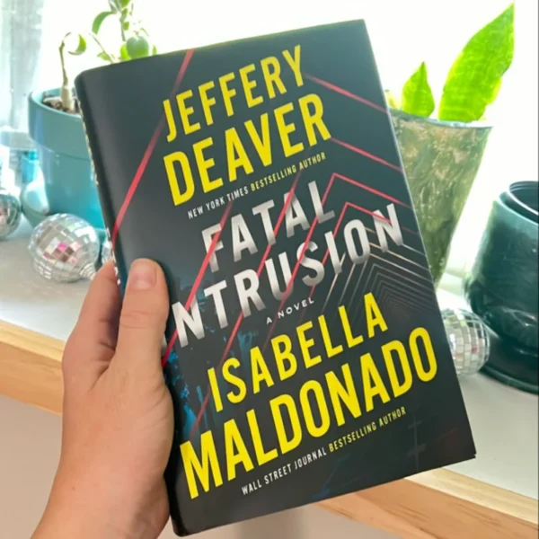 Fatal Intrusion by Jeffery Deaver
