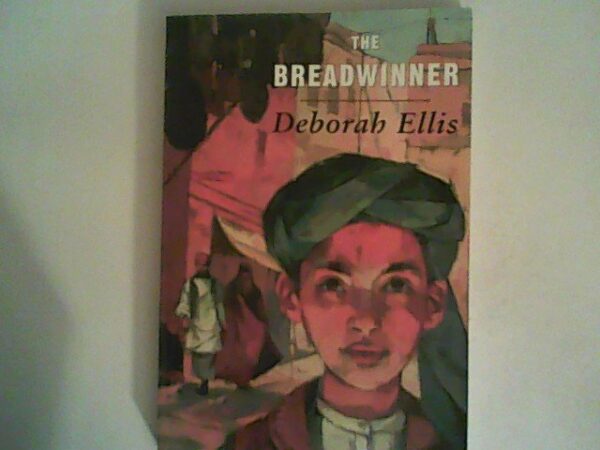 The Breadwinner by Deborah Ellis
