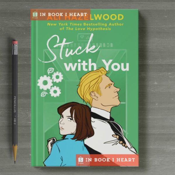 Stuck with You by Ali Hazelwood