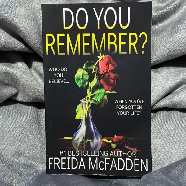 Do You Remember by Freida McFadden