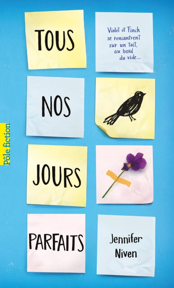 Tous nos jours parfaits (French Edition)