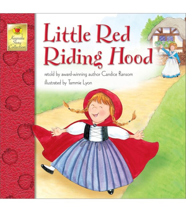 Little Red Riding Hood by Candice Ransom