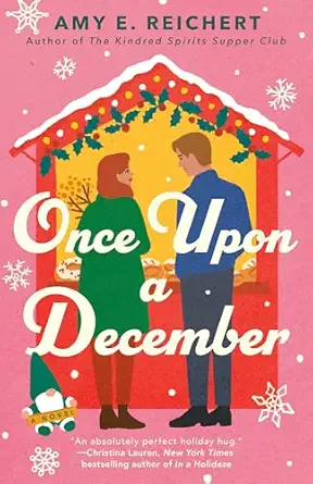 Once Upon a December by Amy E. Reichert (Author)