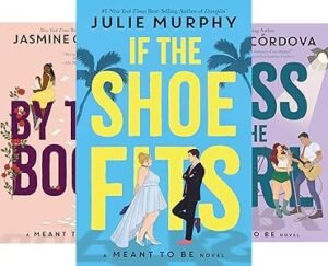 Meant To Be (5 book series)  by Julie Murphy