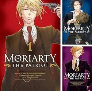 Moriarty the Patriot (10 book series)by Ryosuke Takeuchi (Author) , Hikaru Miyoshi (Author) , Hikaru Miyoshi, Hikaru,Myoshi (Illustrator)