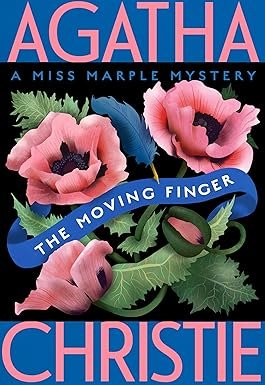 The Moving Finger: A Miss Marple Mystery Paperback – March 8, 2022 by Agatha Christie (Author)
