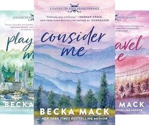 Playing For Keeps (5 book series) by Becka Mack (Author)