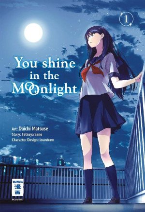 (German ) You Shine in the Moonlight 01 (Manga) Daichi Maruse