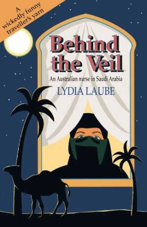 Behind the Veil by Lydia Laube