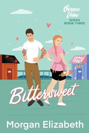 Bittersweet by Morgan Elizabeth