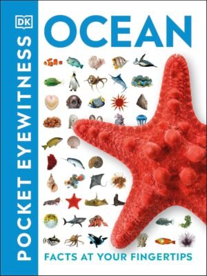 Ocean:  by DK (Author) Reading age 9 - 12 years
