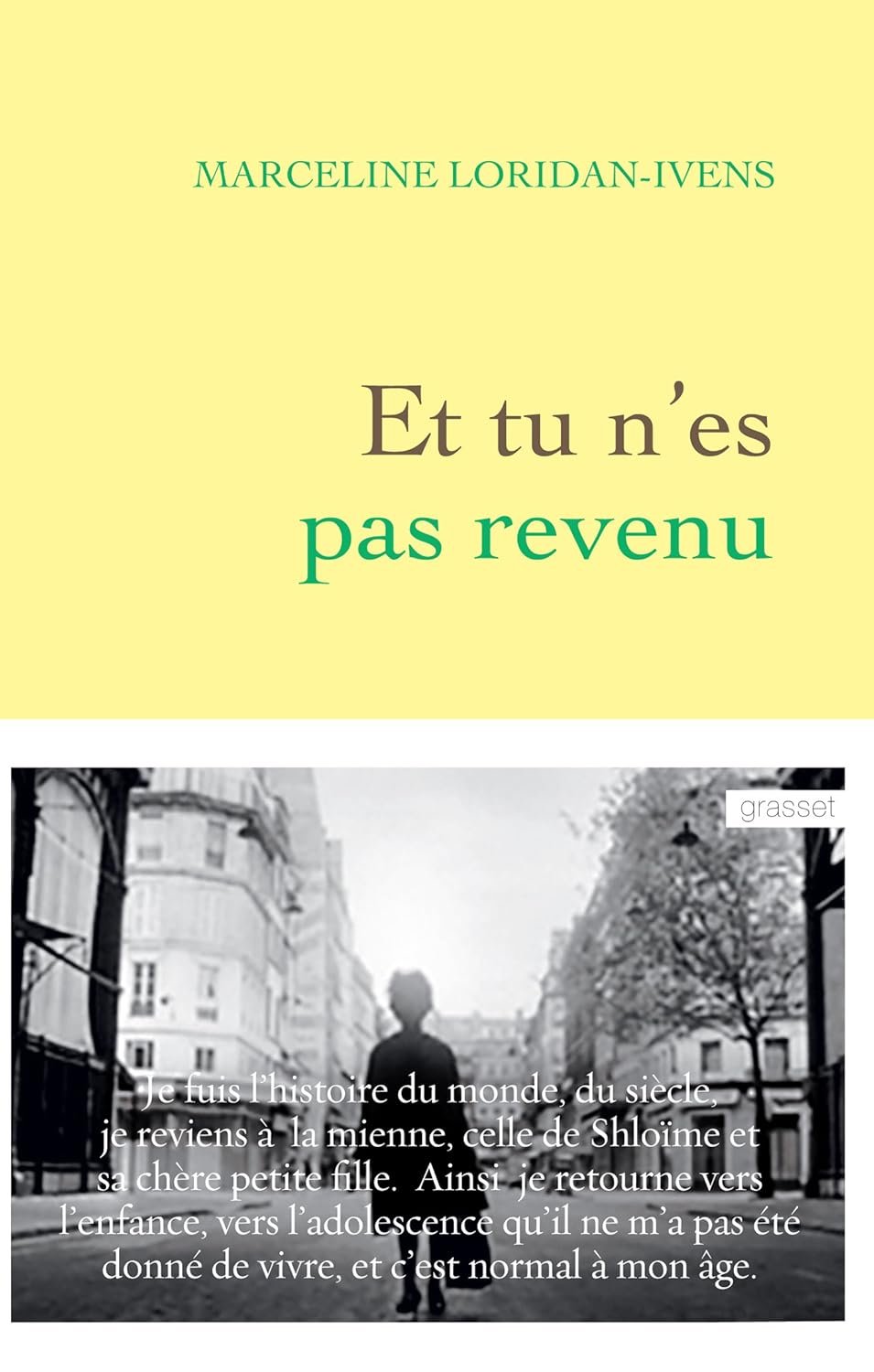 Et tu n'es pas revenu (Littérature Française) (French Edition) by Marceline Loridan-Ivens