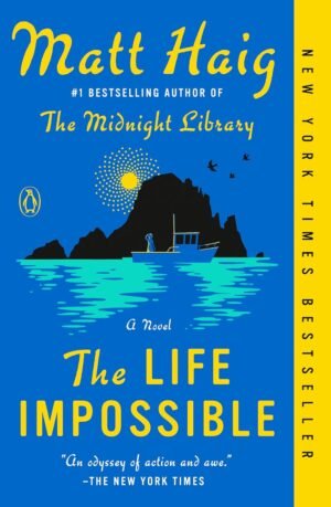 The Life Impossible by Matt Haig (Author)