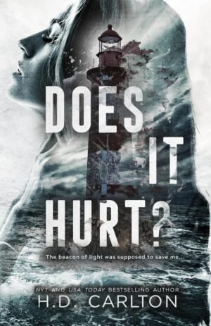 Does It Hurt? by H. D. Carlton (Author)