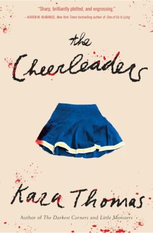 The Cheerleaders by Kara Thomas (Author)