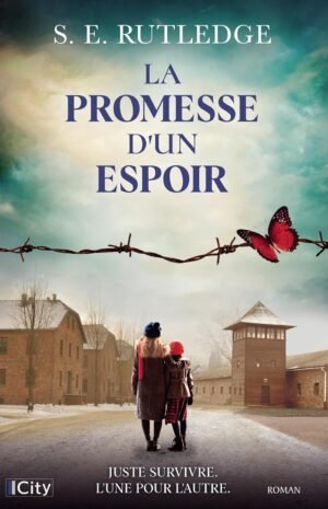 La promesse d'un espoir (French Edition) by S.E. Rutledge