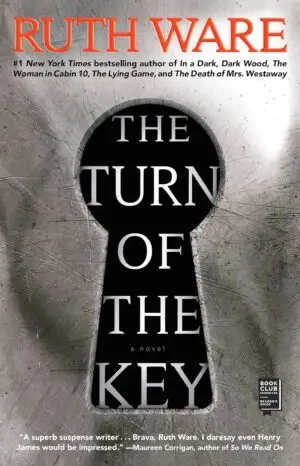 The Turn of the Key by Ruth Ware (Author)