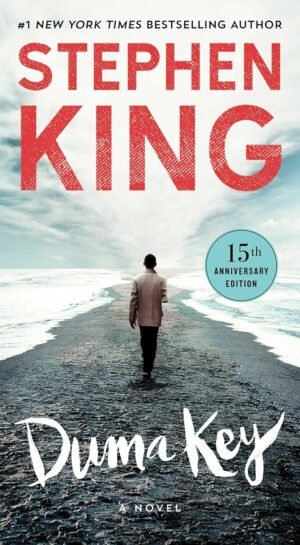 Duma Key: by Stephen King (Author)