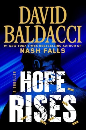 Hope Rises  April 14, 2026 by David Baldacci