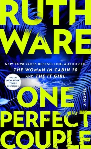 One Perfect Couple by Ruth Ware (Author)