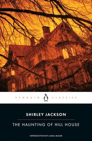 The Haunting of Hill House (Penguin Classics) Paperback  by Shirley Jackson