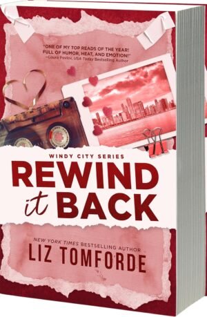 Rewind it Back (Windy City, 5) Paperback – May 20, 2025 by Liz Tomforde (Author)