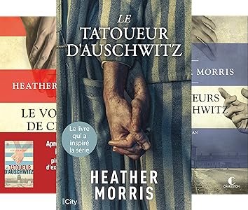 Le tatoueur d'Auschwitz (3 book series) by Heather Morris