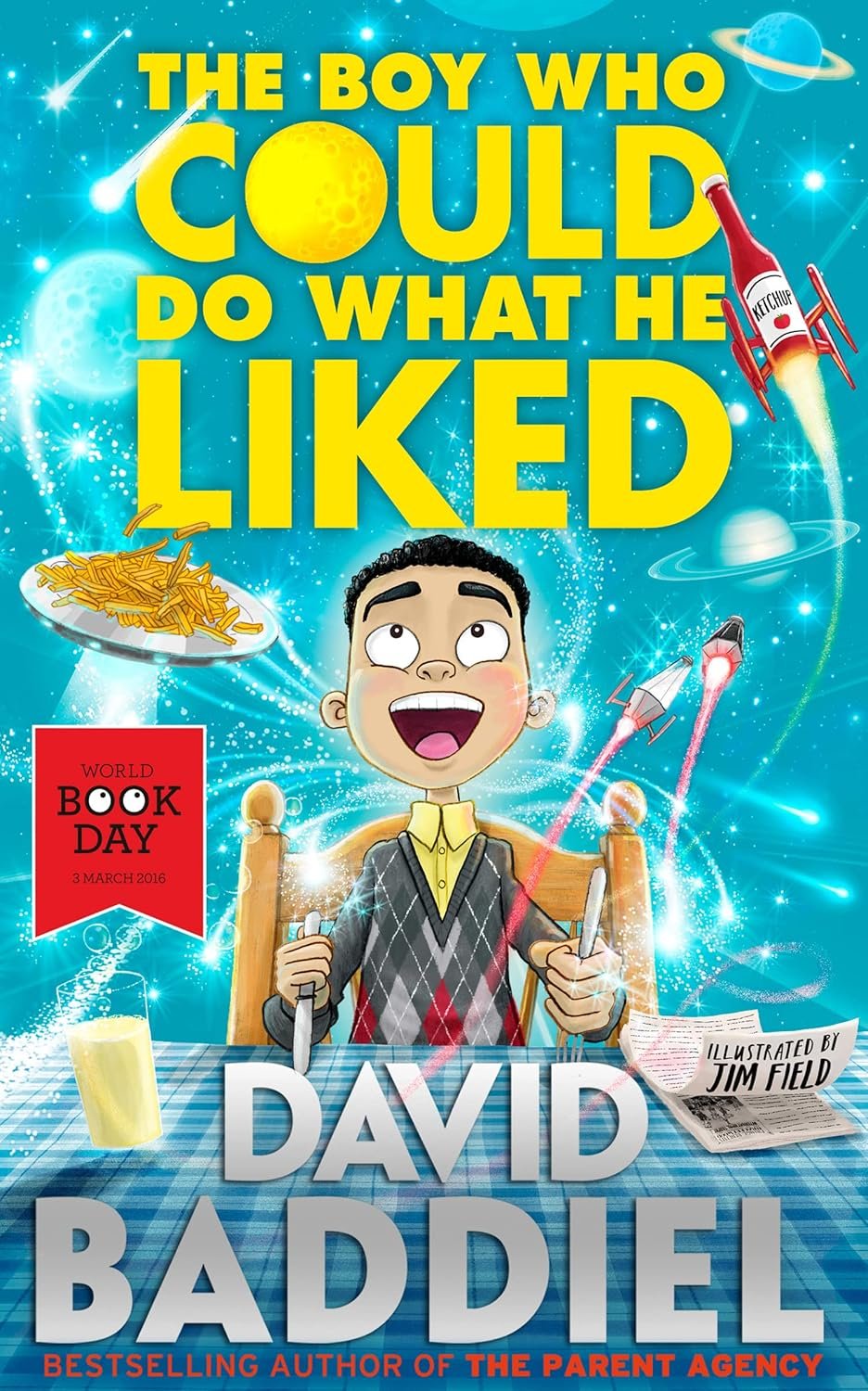 The Boy Who Could Do What He Liked by David Baddiel Reading age 9 years and up