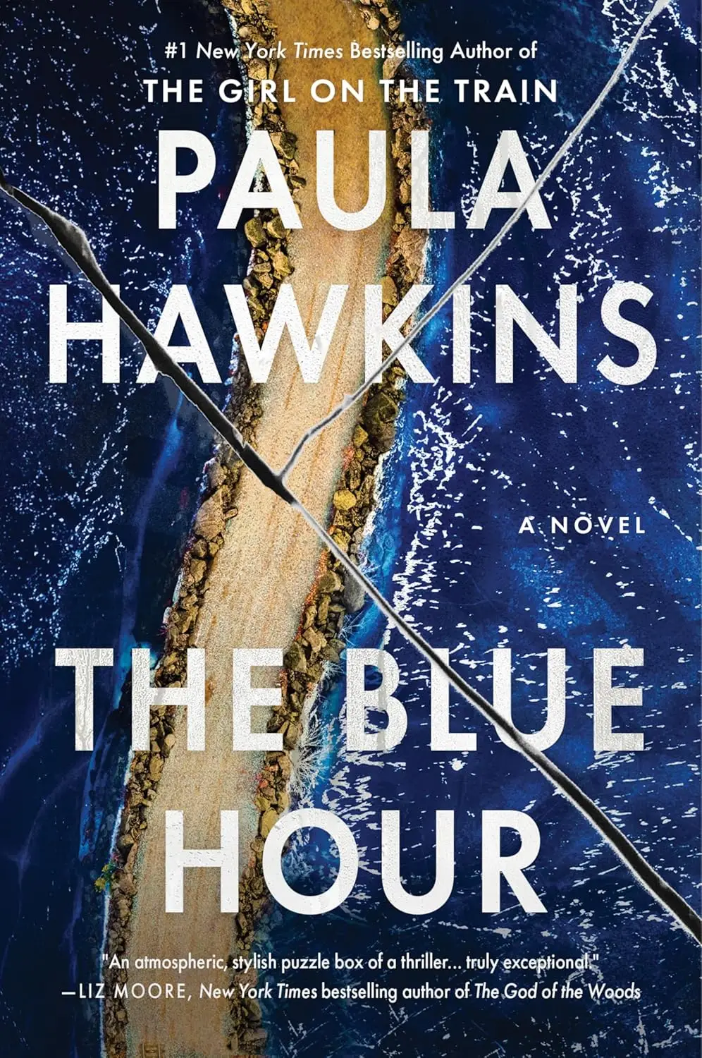 The Blue Hour: The Addictive Novel of Suspense from the NYT Bestselling Author of The Girl on the Train by Paula Hawkins (Author)