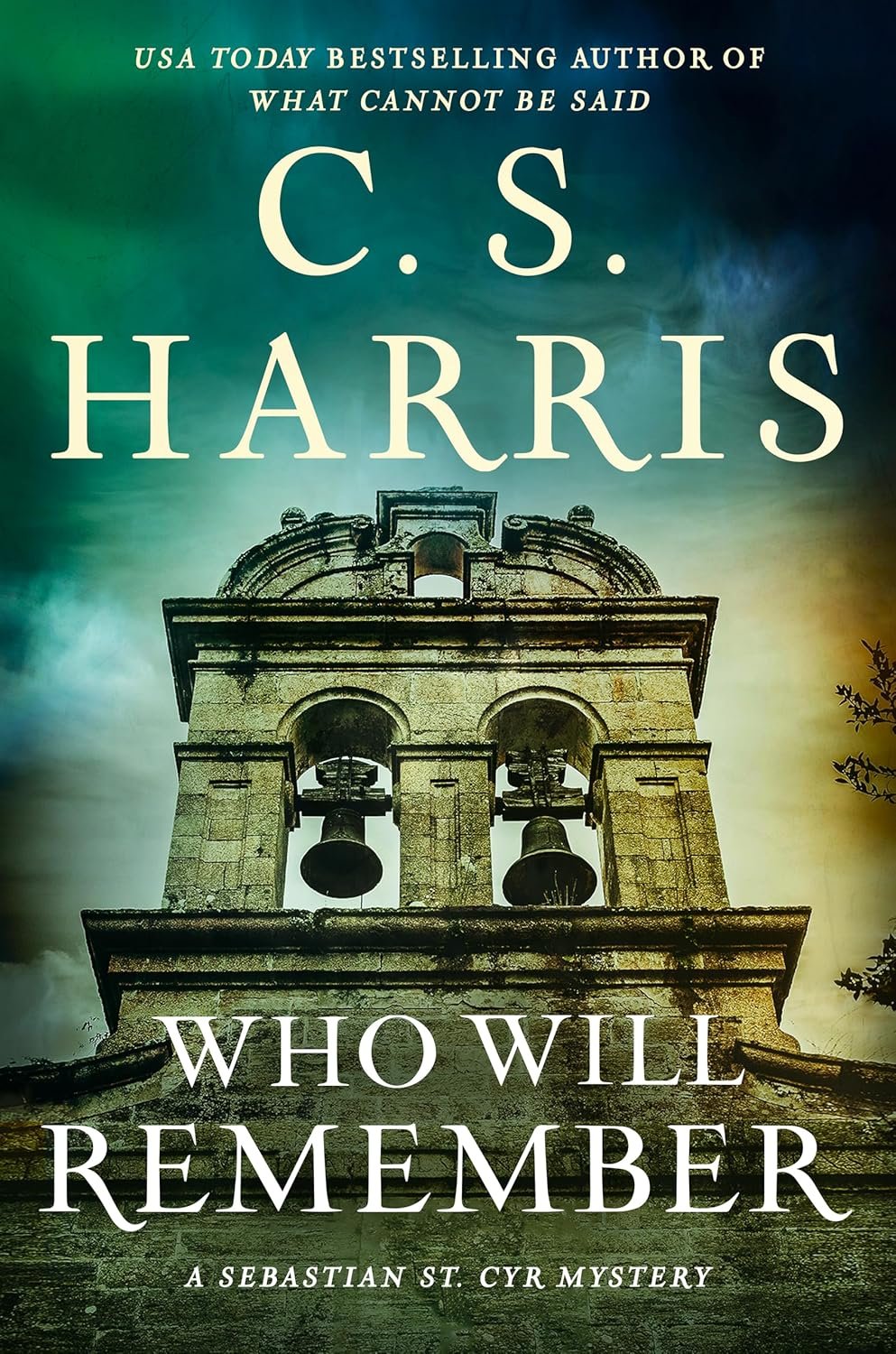 Who Will Remember (Sebastian St. Cyr Mystery Book 20) by C. S. Harris (Author)