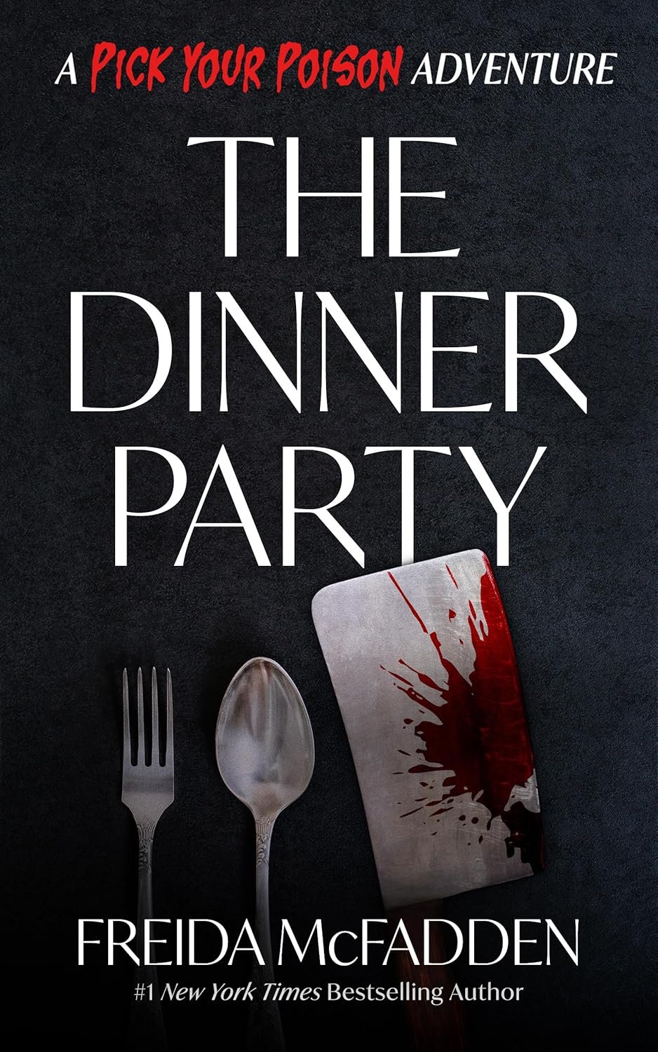 The Dinner Party: by Freida McFadden