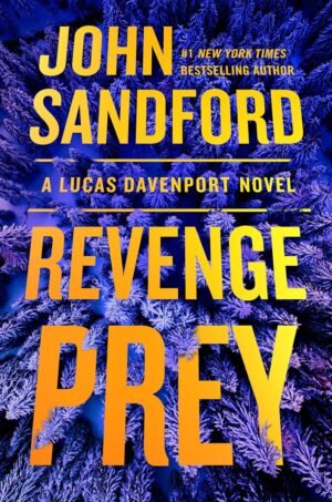 Revenge Prey (A Prey Novel) April 7, 2026 by John Sandford