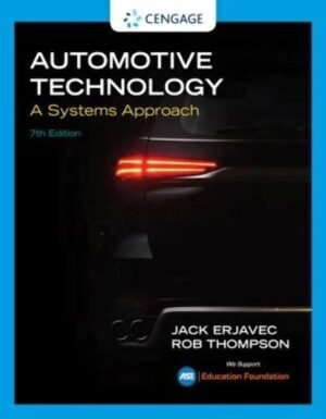 Automotive Technology: A Systems Approach (MindTap Course List) 7th Edition