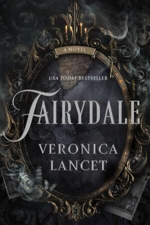 Fairydale: August 19, 2025 by Veronica Lancet