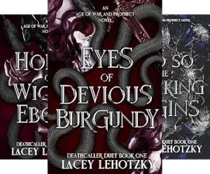 An Age of War and Prophecy (4 book series)  by   Lacey Lehotzky (Author)