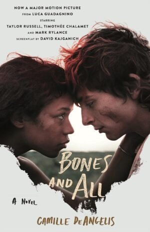 Bones & All Paperback – September 27, 2022 by Camille Deangelis (Author)