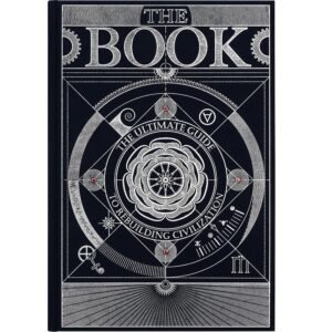 The Book. The Ultimate Guide to Rebuilding a Civilization - Inspirational Science Books for Adults