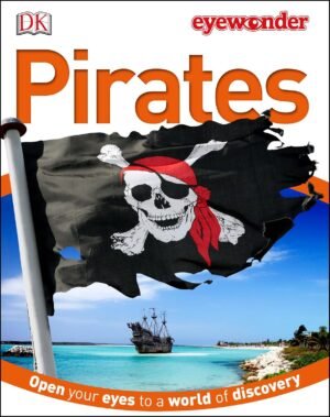 Eye Wonder: Pirates