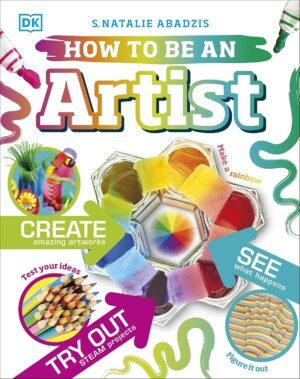 How To Be An Artist (Careers for Kids)